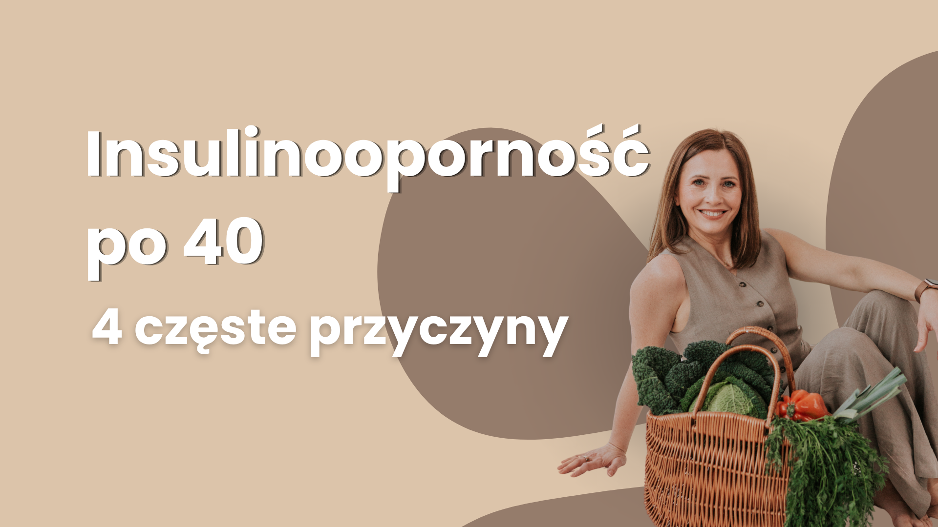 insulinooporność po 40
